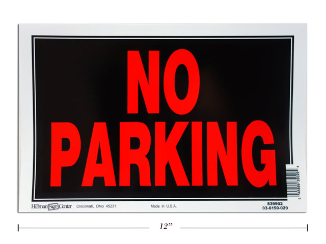 Carton of 12 No Parking Sign