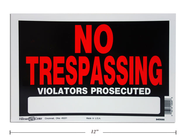 Carton of 12 No Trespassing Sign