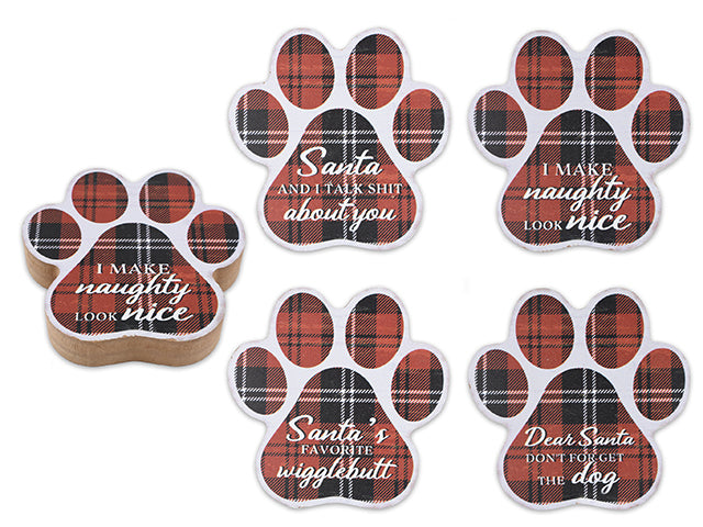 Carton of 12 5In X 5In Xmas Tartan Plaid Die-Cut Paw Mdf Block W/Saying. 4 Asst.Styles.